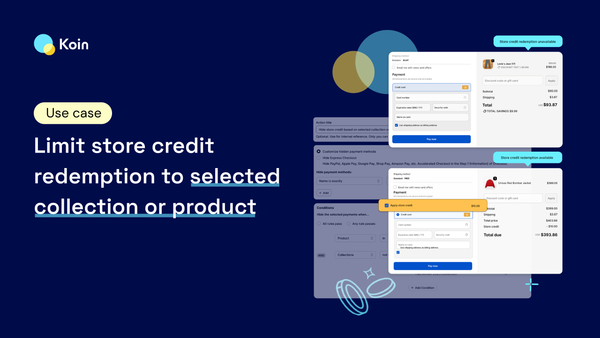 Limit store credit redemption to selected collection or product